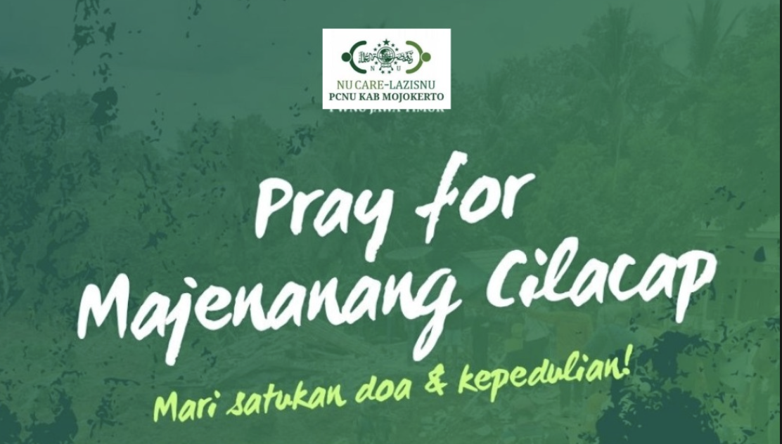 Pray for Majenanang Cilacap